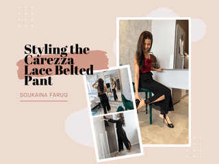 Styling the Carezza Lace Belted Pant by Soukaina Faruq